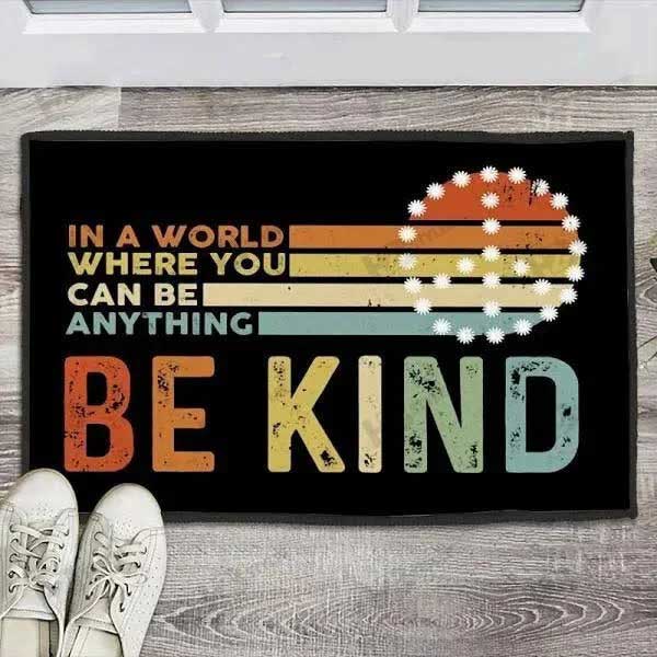 Pride Doormat In A World Where You Can Be Anything Be Kind Lgbt Doormat Gay Gift Ally Gifts LO1310