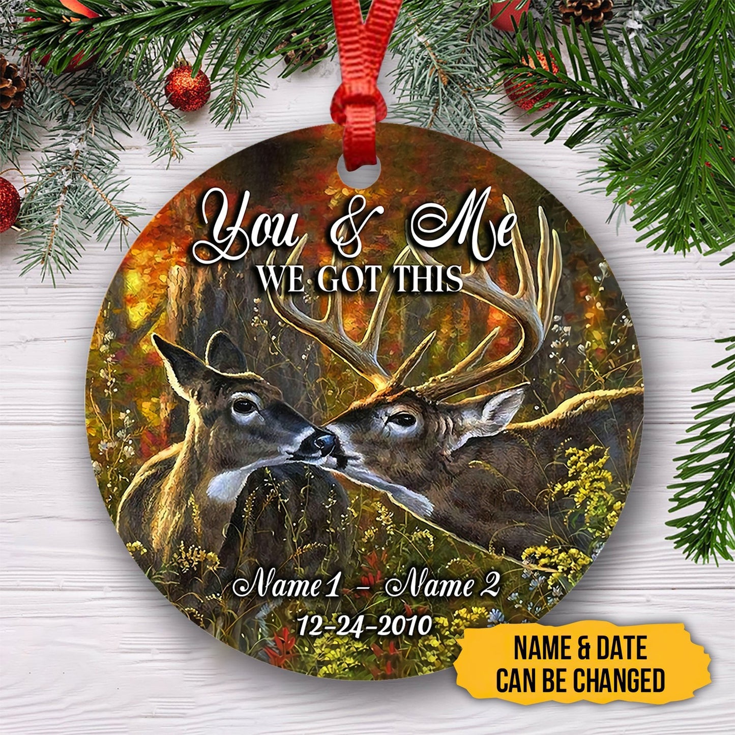 Personalized You And Me We Got This Deer Couple Christmas Ornament SO1139