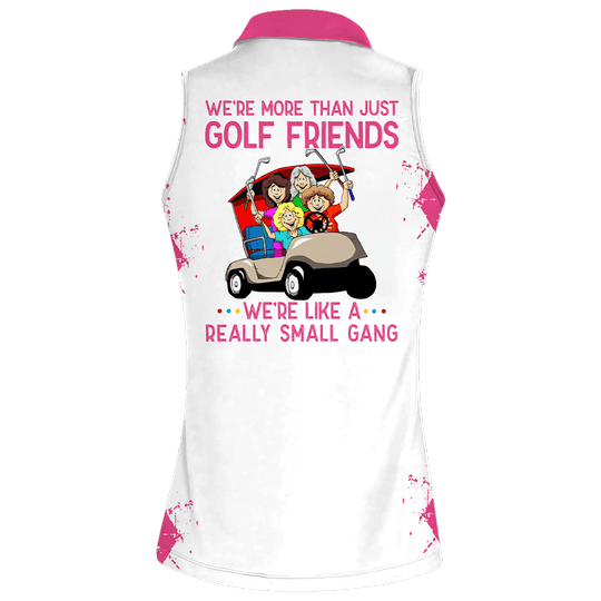 Customized Name Team Golf Shirt, We're More Than Just Golf Friends Short Sleeve Women Polo Shirt SO1056