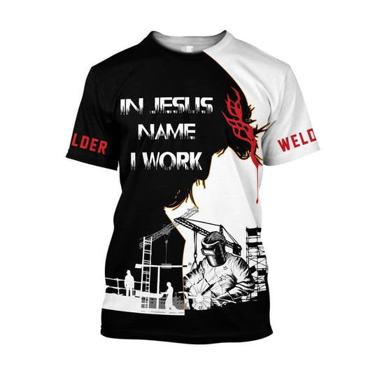 Welder In Jesus Name I Work Jesus All Over Printed Shirts, Welder Gift TO3135