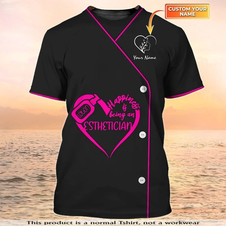 Esthetician Shirt Happiness Is Being An Esthetician Beauty Spa Uniform TO2242