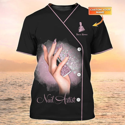 Personalized Name Nail Artist T shirt Custom Nail Salon Uniform Manicurist Gift TO2321