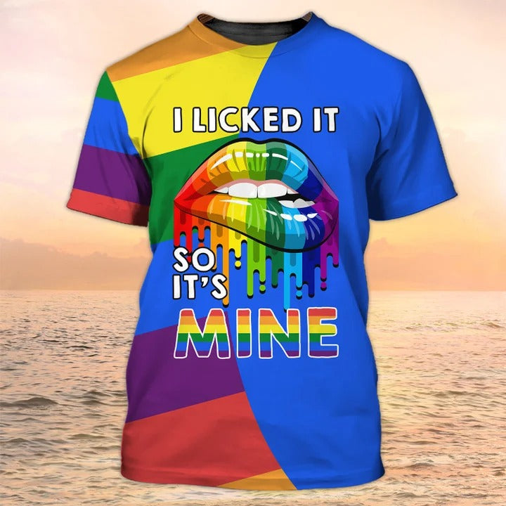 3D All Over Print LGBT Shirt, I Licked It So It's Mine Pride Hoodie, Couple Gay Clothing, LGBT Gifts TO2737