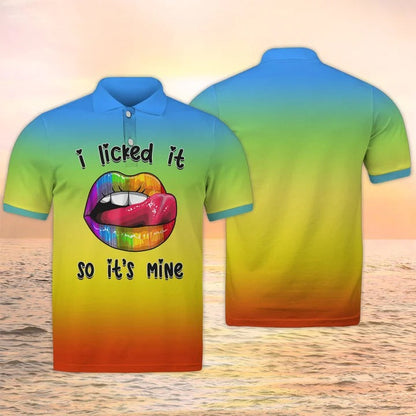 I licked It So It's Mine Tshirt, Lgbt Shirt, Pride Mom Shirt, Pride 3D Tee Shirt, Gay Hoodie, Lesbian Sweatshirt TO2736