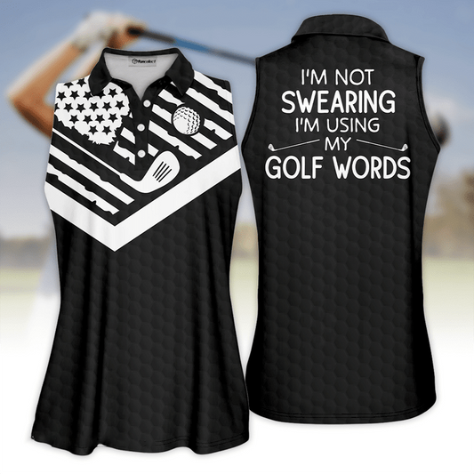 3D All Over Print American I Am Not Sweating I Am Using My Golf Words Sleeveless Polo Shirt SO0713