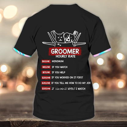 New Version Pet Groomer Uniform For Salon Pet Groomer Personalized Name 3D Tshirt Lasfour TO3331