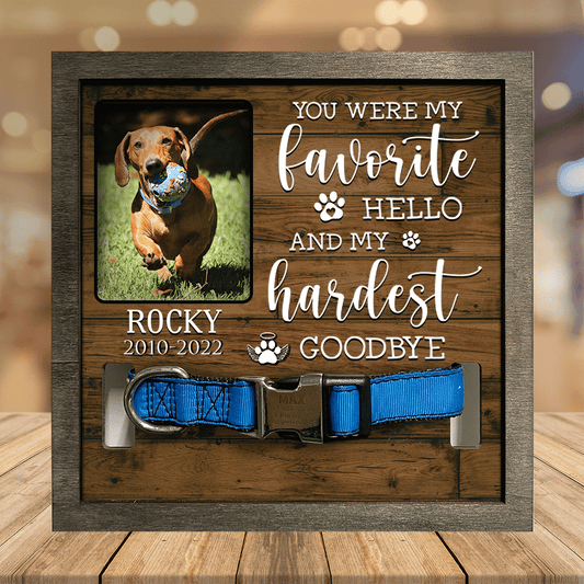 A Dachshund Pet Picture Frames Memorial Dog hardest to say goodbye Dog Lover Gift, Memorial Gifts SO0350
