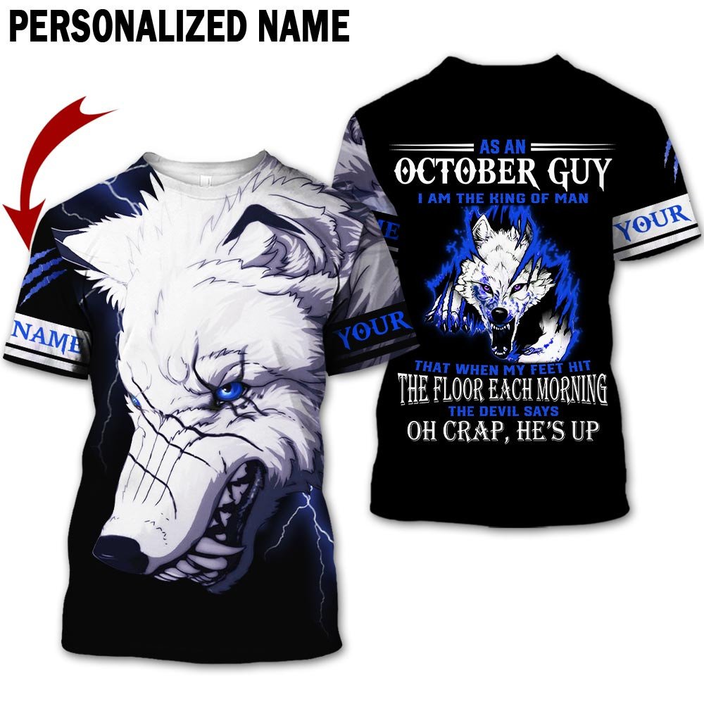 Personalized Name Birthday Outfit October Guy 3D All Over Printed Outfit 408 Birthday Shirt TO2847