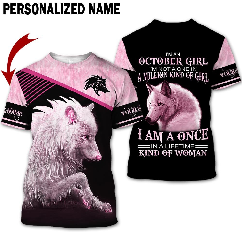 Presonalized Name Birthday Outfit October Girl 3D All Over Printed Wolf Pink Birthday Shirt TO2840