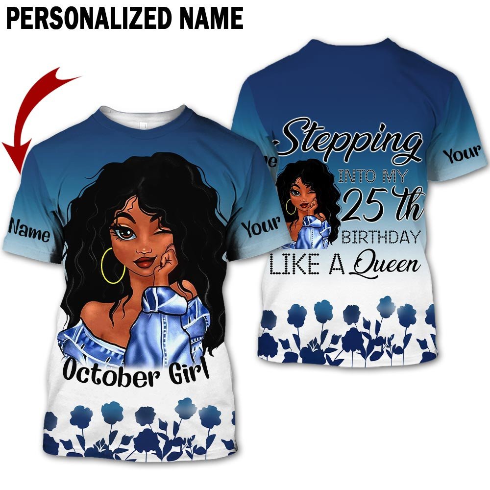 Personalized Name Birthday Outfit October Girl Blue Flower 25th Birthday Shirt For Women TO2827