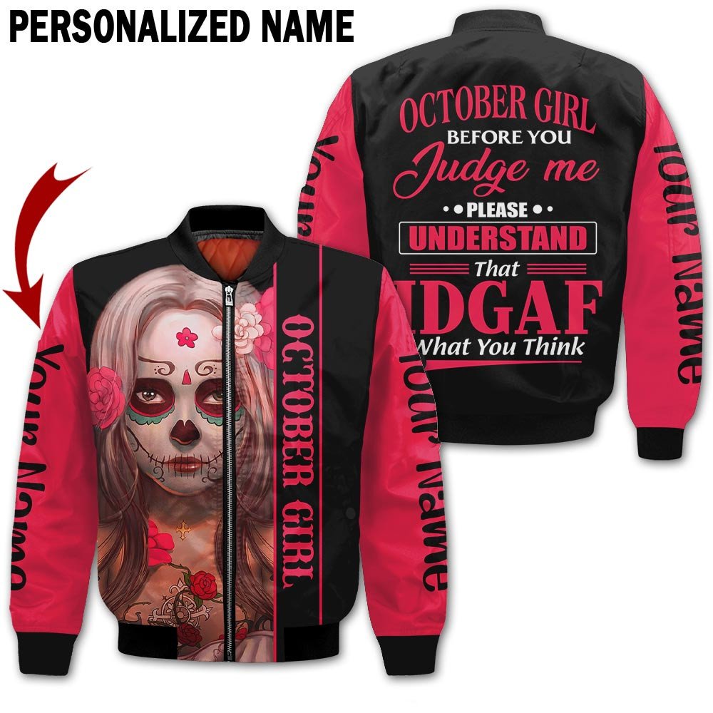 Personalized Name Birthday Outfit October Girl Sugar Skull IDGAF All Over Printed Birthday Shirt TO2812