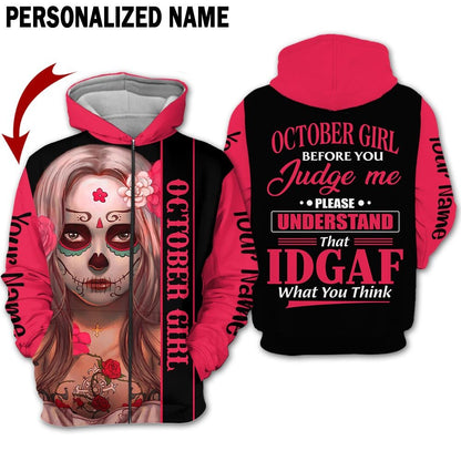 Personalized Name Birthday Outfit October Girl Sugar Skull IDGAF All Over Printed Birthday Shirt TO2812