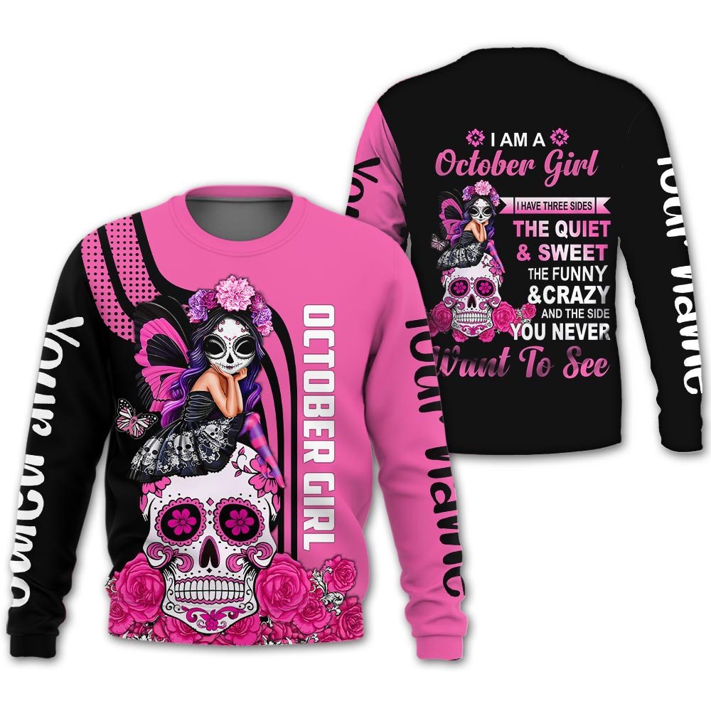 Personalized Name Birthday Outfit October Girl Sugar Skull Pink Love Style Birthday Shirt For Women TO2803