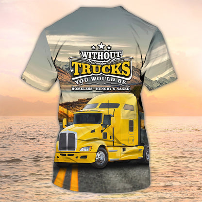 Truck Driver Custom Tshirt 3D All Over Print Yellow Trucking Shirt Gift For Trucker Friend TO2015