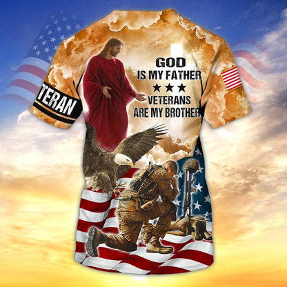 God Is My Father Veterans Are My Brothers 3D Print Shirt, Us Veteran Hawaiian Shirt Short Sleeve, Gift For A Veteran TO2770