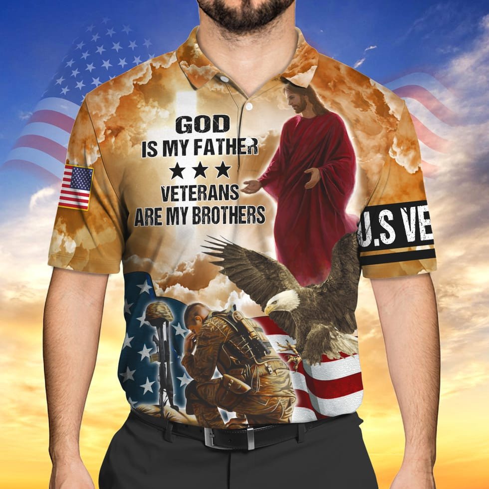 God Is My Father Veterans Are My Brothers 3D Print Shirt, Us Veteran Hawaiian Shirt Short Sleeve, Gift For A Veteran TO2770