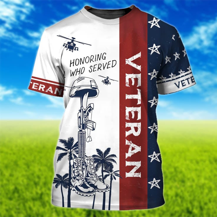 Honoring All Who Served Veteran Hawaiian Shirt, 3D Hoodie Veteran Pattern, Patriotic Veteran Gifts TO2751