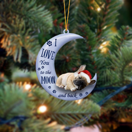 French bulldog I Love You To The Moon And Back Christmas Ornament OO4409