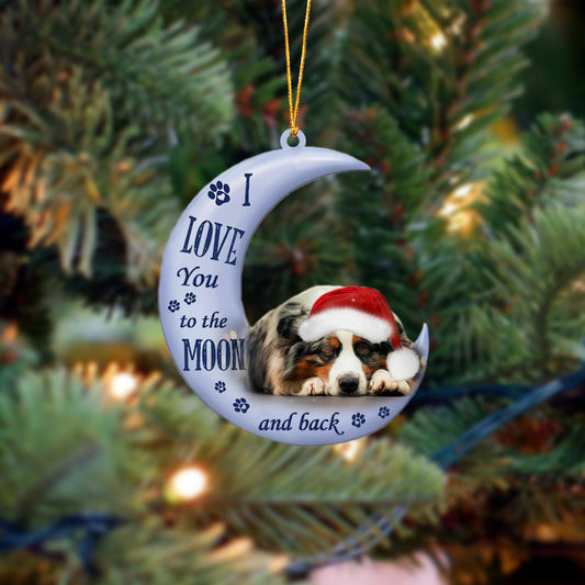 Australian shepherd I Love You To The Moon And Back Christmas Ornament OO4389