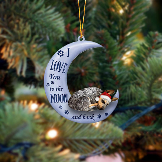 Heeler I Love You To The Moon And Back Christmas Ornament OO4390