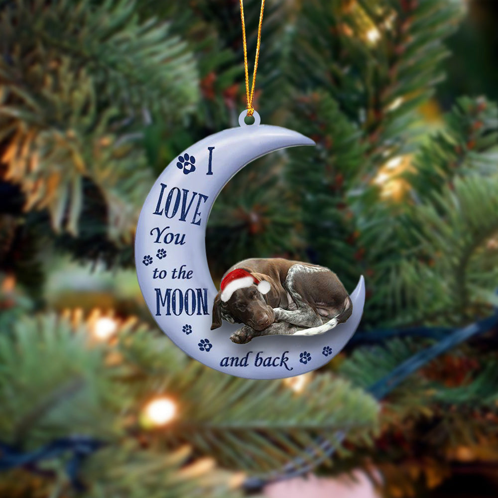 German Shorthaired Pointer I Love You To The Moon And Back Christmas Ornament OO4398