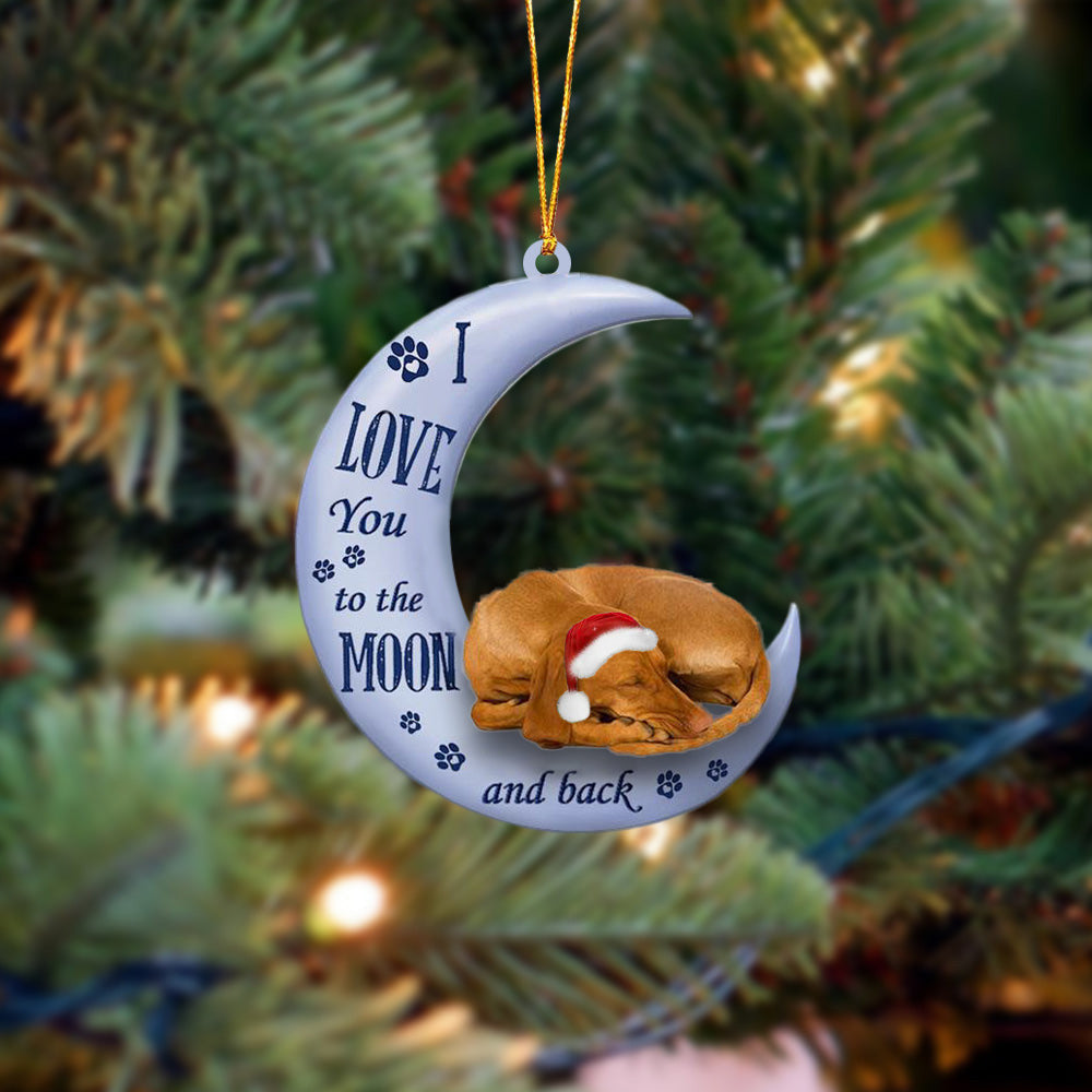 Vizsla I Love You To The Moon And Back Christmas Ornament OO4369