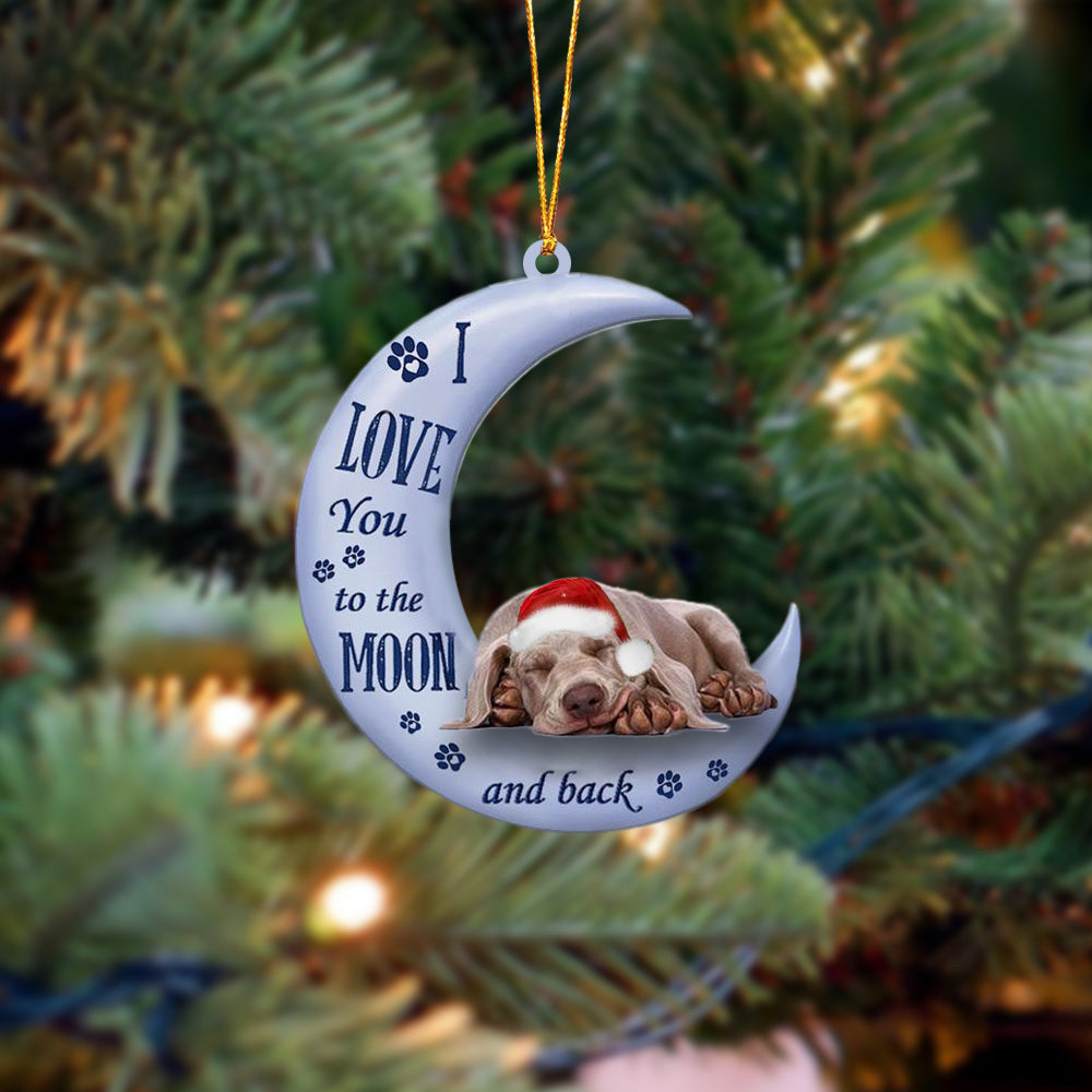 Weimaraner I Love You To The Moon And Back Christmas Ornament OO4377