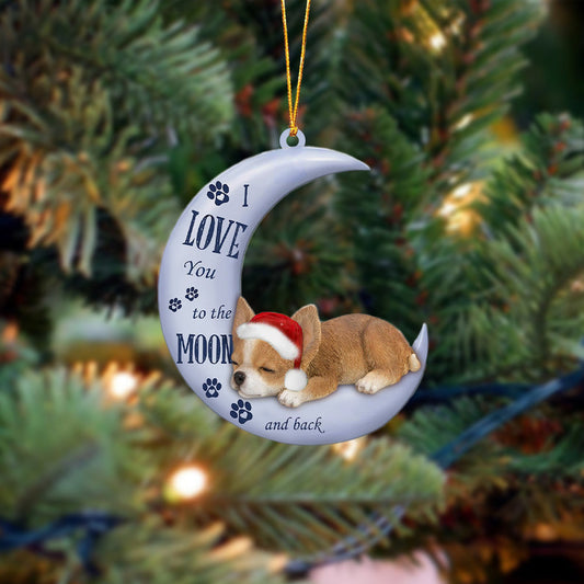 Chihuahua I Love You To The Moon And Back Christmas Ornament OO4379