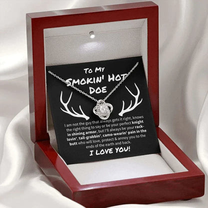 Smokin' Hot Doe necklace, Future Wife Smokin' Hot Doe Love Knot Necklace, Gift for wife SO0132