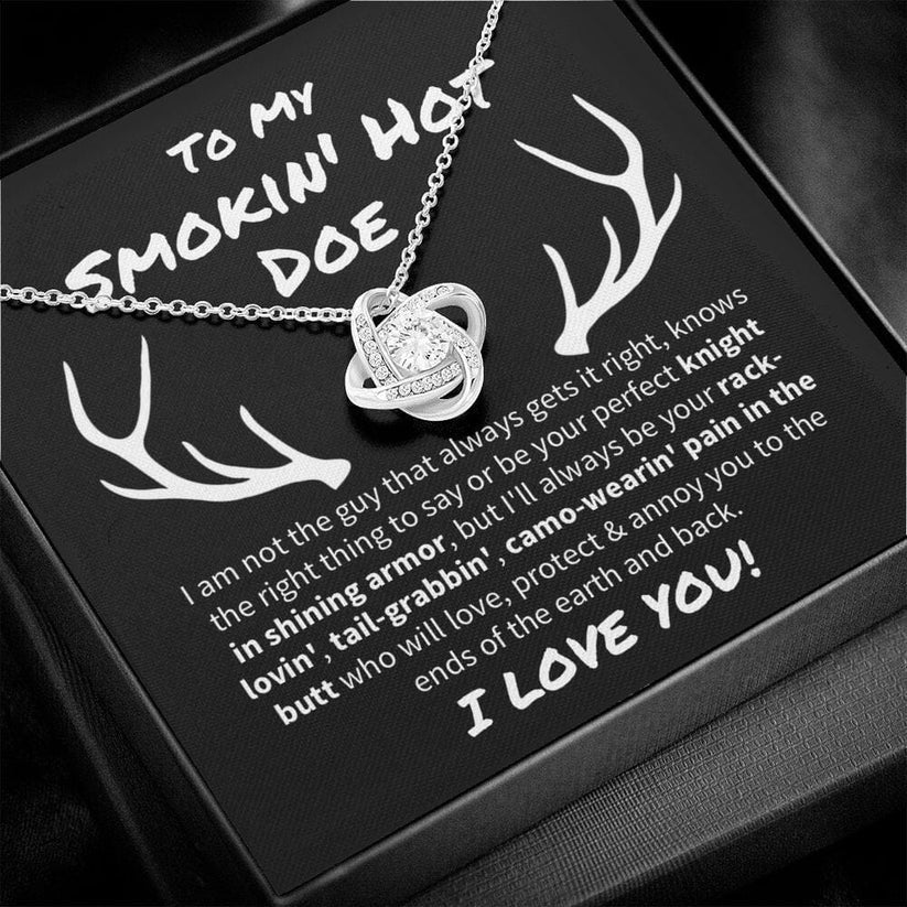 Smokin' Hot Doe necklace, Future Wife Smokin' Hot Doe Love Knot Necklace, Gift for wife SO0132