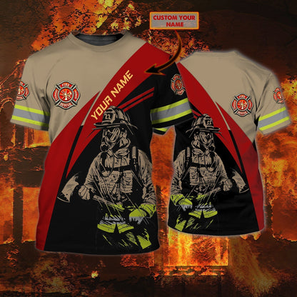 Customized Name 3D Fire Man Shirt, Firefighter Job Tshirt, Gift For Firefighter Friend, Dad Firefighter Gifts TO0643