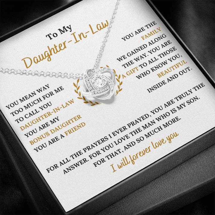 To My Daughter-In-Law Necklace - You Are My Bonus Daughter, I Will Forever Love You, Love Knot Necklace SO0133