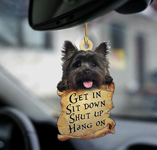 Cairn Terrier get in Cairn Terrier lover dog mom two sided car ornament OO0194