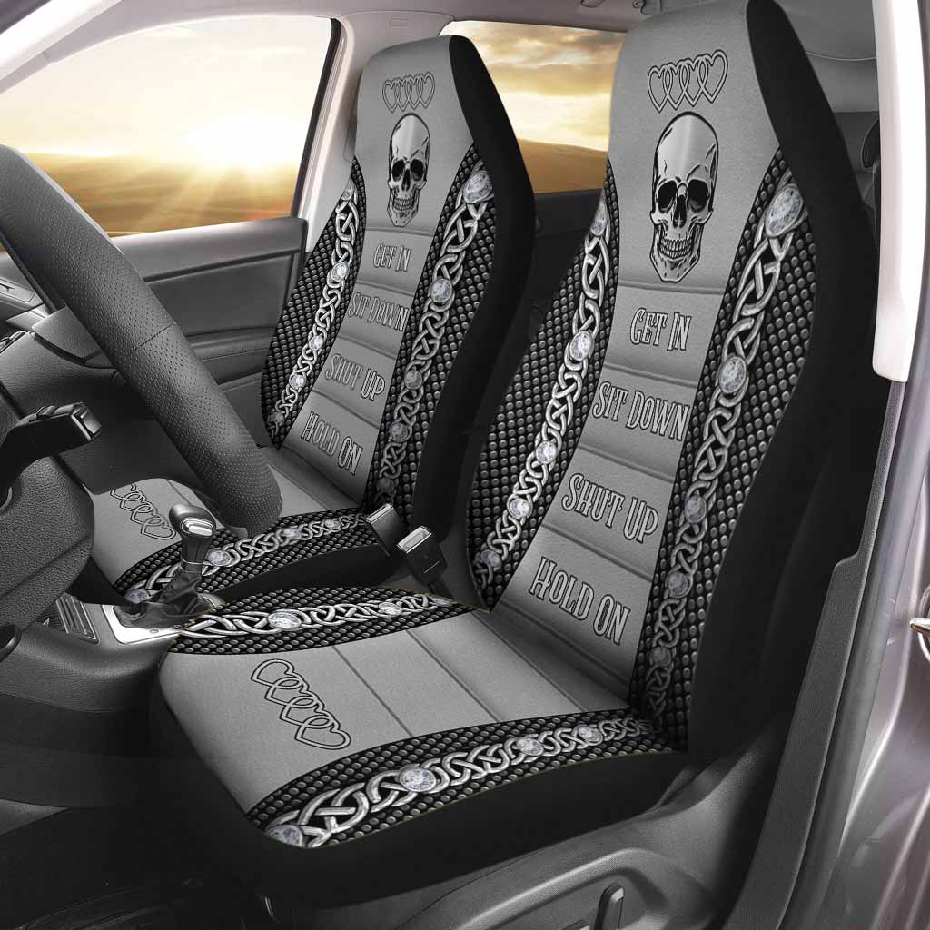 Cute Car Seat Cover, Get In Sit Down Shut Up Hold On Skull Seat Covers For Auto Car SO0304