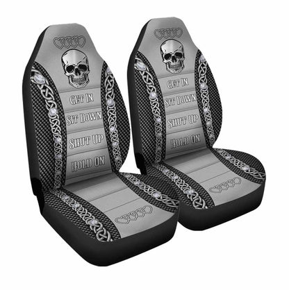 Cute Car Seat Cover, Get In Sit Down Shut Up Hold On Skull Seat Covers For Auto Car SO0304