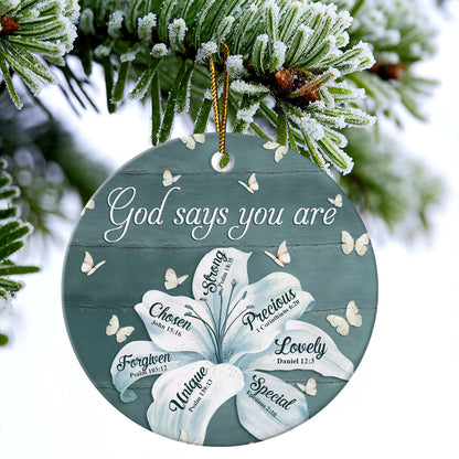 God Says You Are Strong Lovely Special Unique Precious Forgiven Circle Ceramic Ornament, Gift For Jesus Lovers, God Faith Believers SO0829