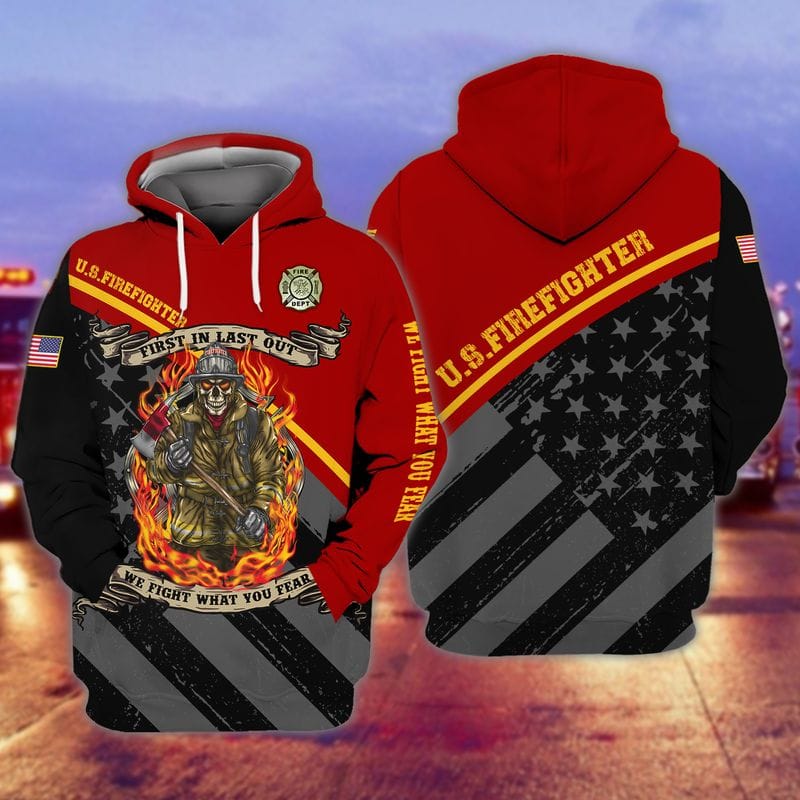 3D All Over Printed US Firefighter Flag Shirt, First In Last Out We Fight What You Fear, Skull Firefighter Shirt TO3275