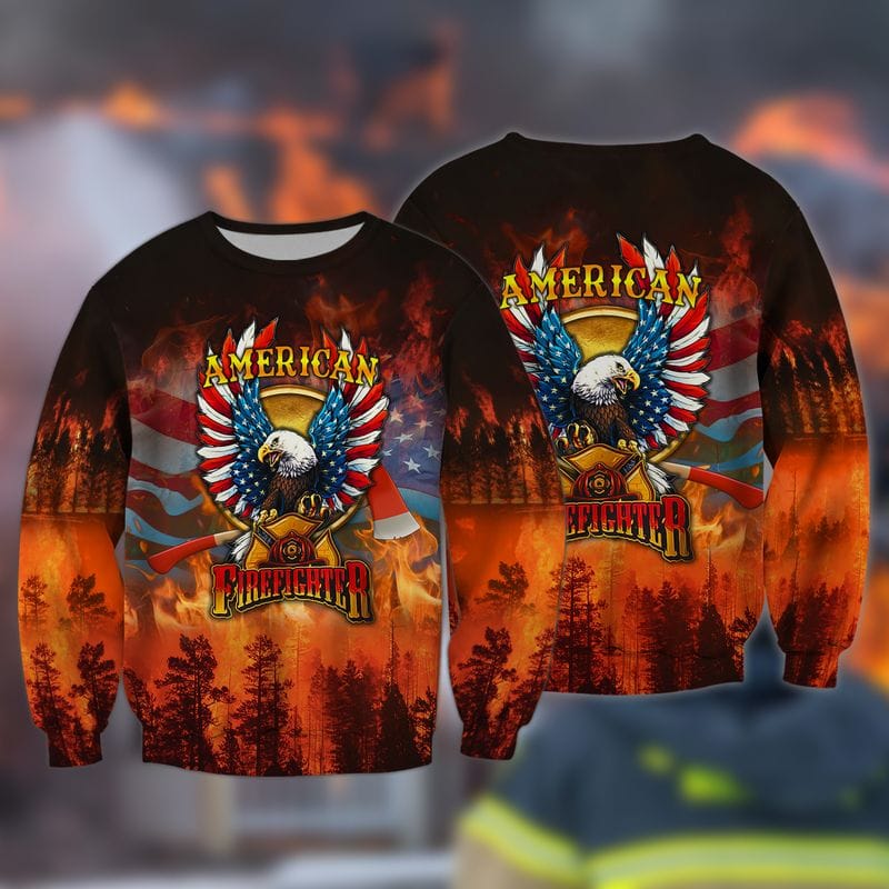 3D All Over Print American Firefighter, Forest Fire Extinguishing Shirt, Idea Gift for Firefighter TO3284