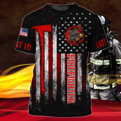 Firefighter First In Last Out Us 3D TShirt, Firefighter in My Heart With Red Axe Shirt TO3293