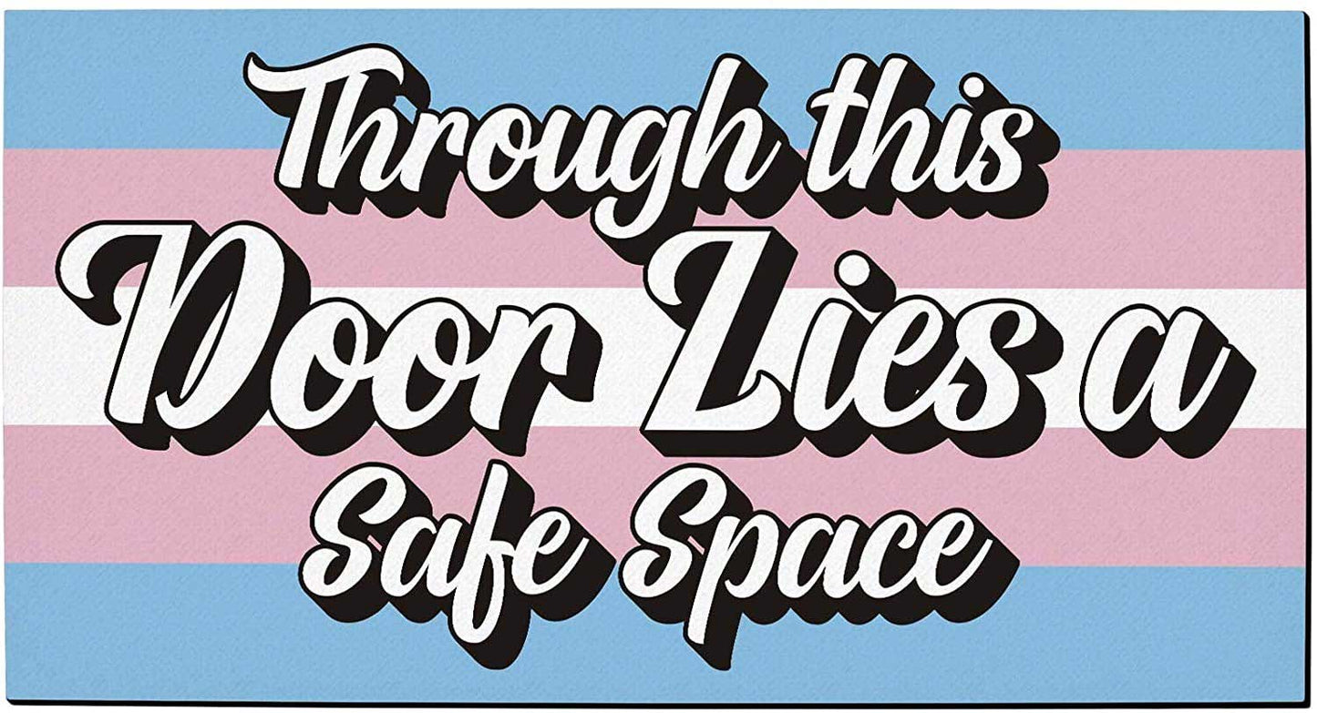 Transgender Pride Transgender Doormat Through This Door Lies A Safe Space Trans Gifts Decorative Doormat Trans LO1234