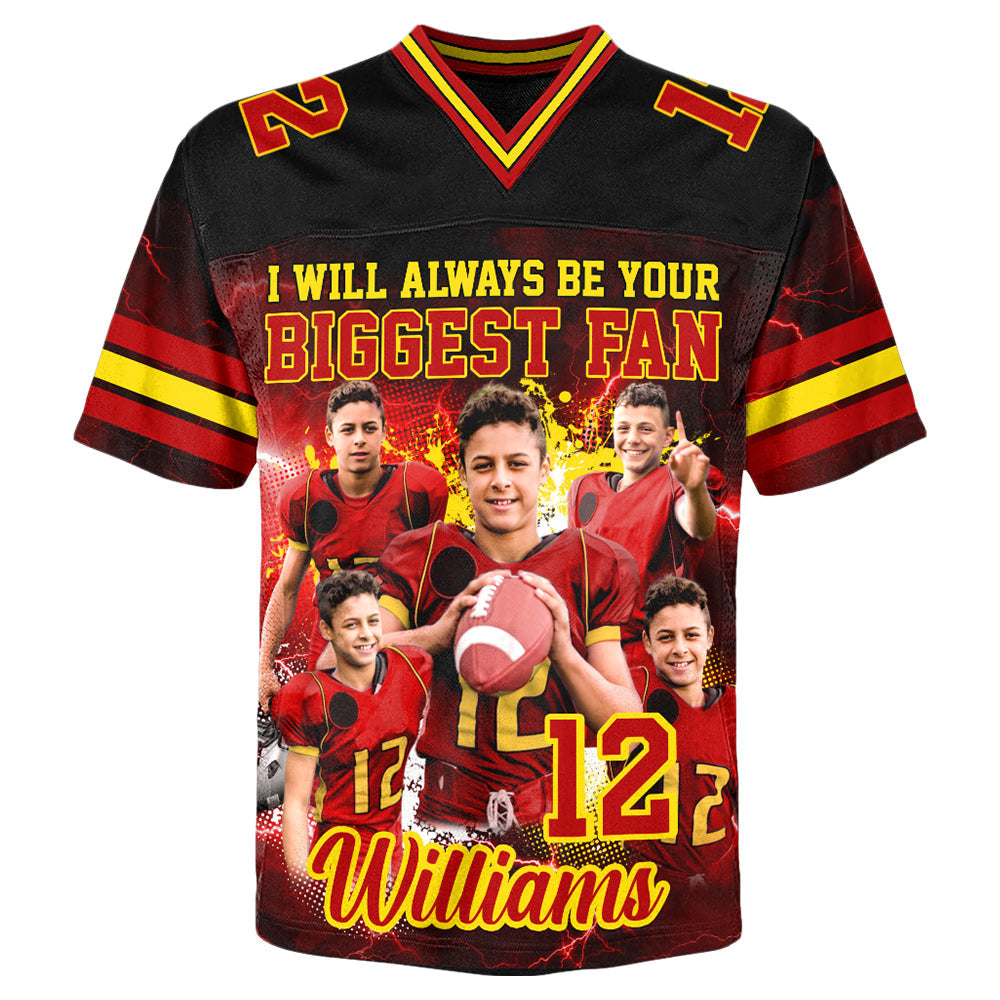 I Will Always Be Your Biggest Fan Custom Photo Football Jersey, Game Day Shirt For Football FB0001