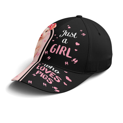 Just A Girl Who Love Pig Baseball Cap Lasfour CO0718