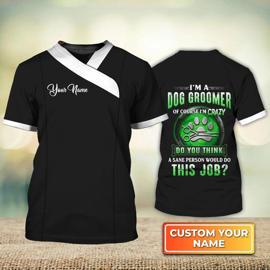 Personalized Groomer Dog Shirt Men Women Custom Dog Groomer 3D T Shirt Men Women Paw Dog Groomer Pet Groomer Uniform Pink Salon TO1200