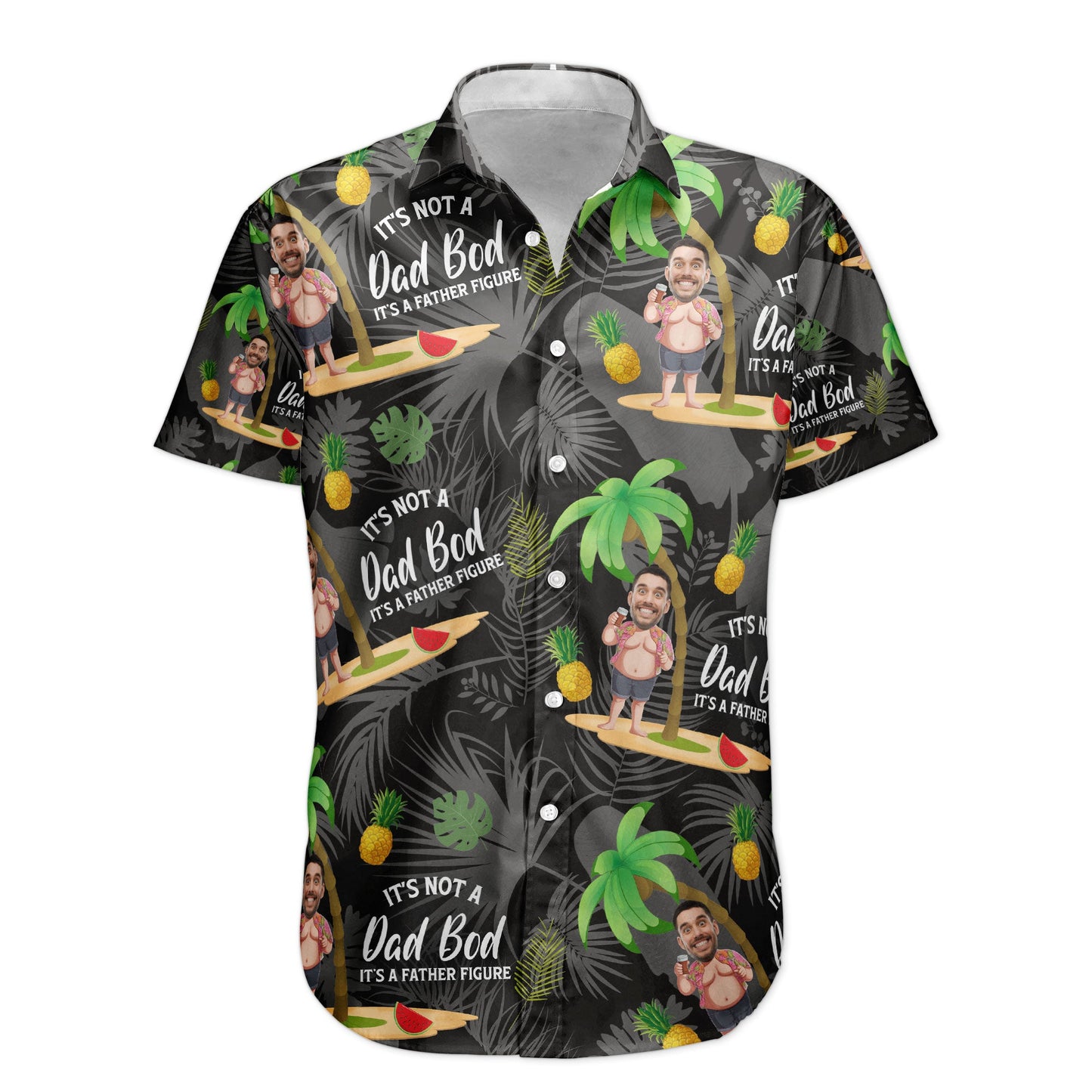 It's Not A Dad Bod It's A Father Figure - Personalized Photo Hawaiian Shirt HA0040