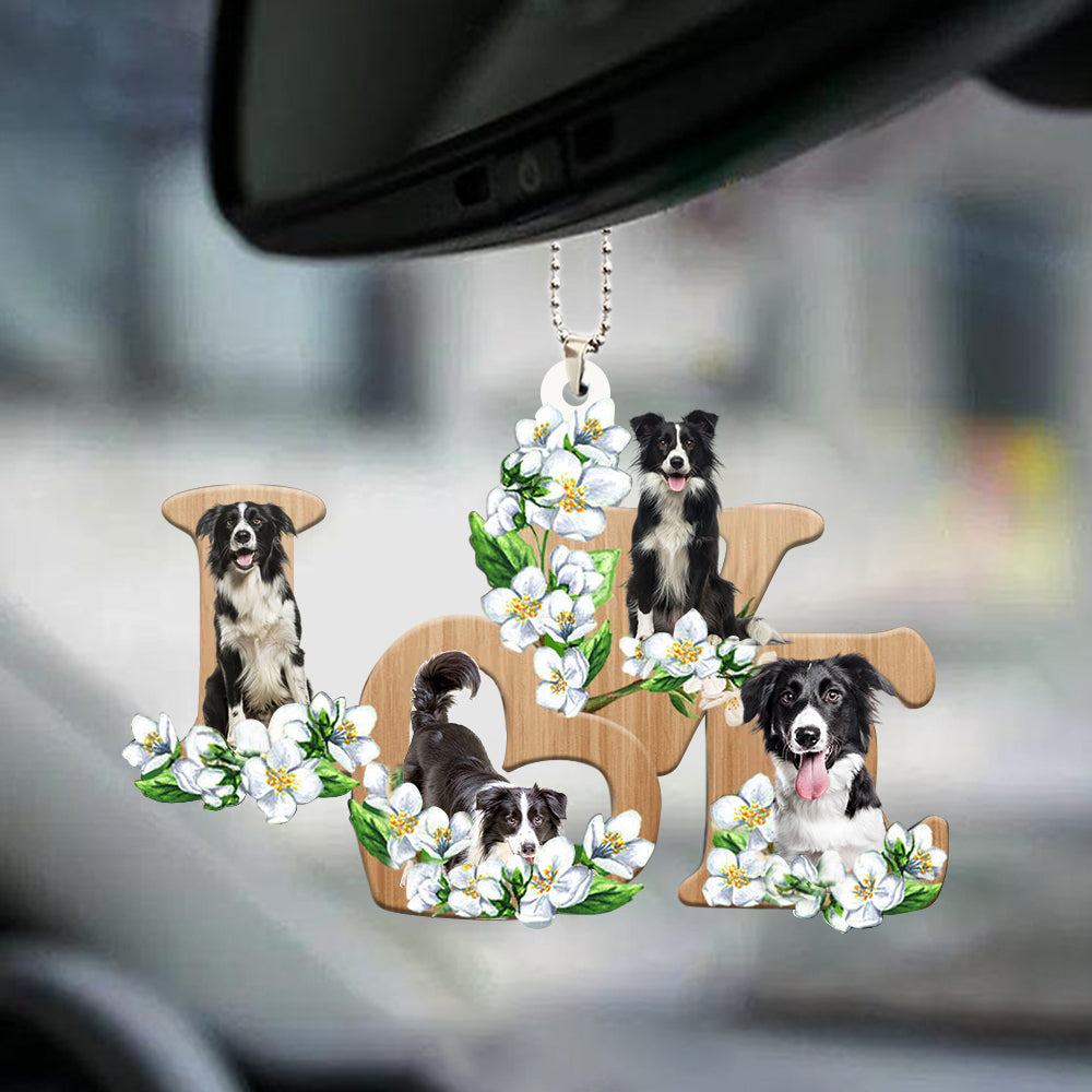 Cool Border Collie Love Flowers Dog Lover Car Hanging Ornament OO0905