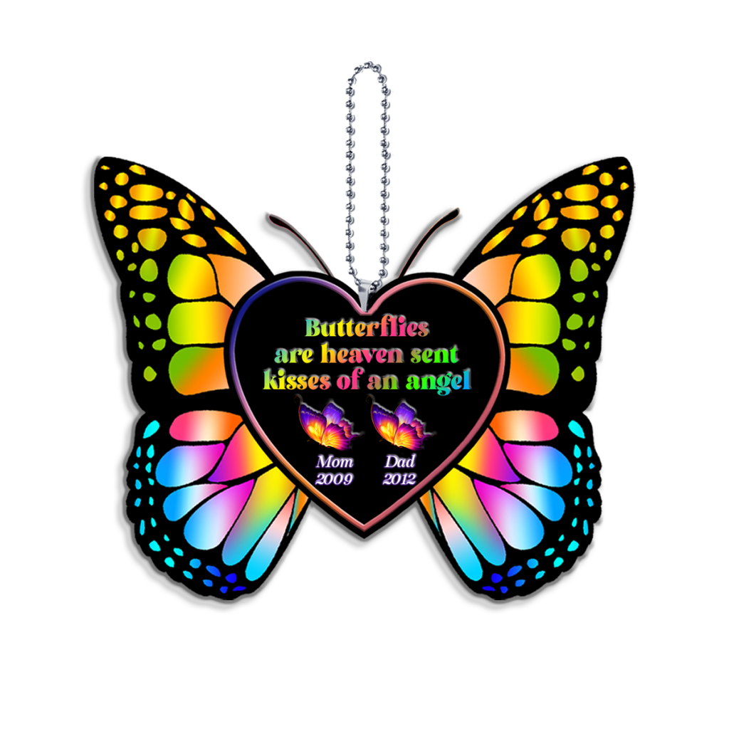 Personalized Memorial Ornament Butterflies Are Heaven Sent Kisses Of An Angel Lost Mom Dad Car Hanging Ornament OO0992