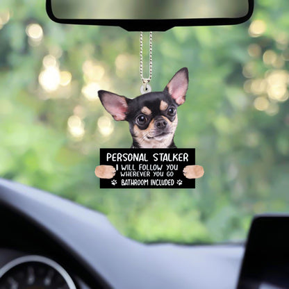 Chihuahua Personal Stalker Hanging Ornament For Home House OO1039