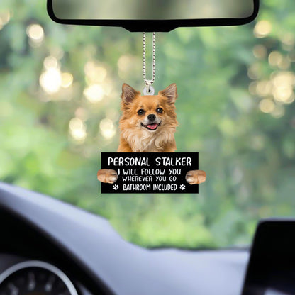 Chihuahua Personal Stalker Car Hanging Ornament OO1036