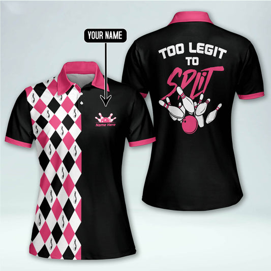 Too Legit To Split Womens Bowling Polo BW0096