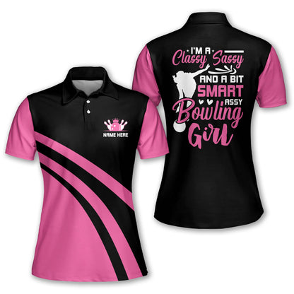 I'm A Classy Sassy Bowling Shirts BW0110